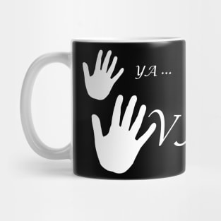 ya va!!!wait in spanish Mug